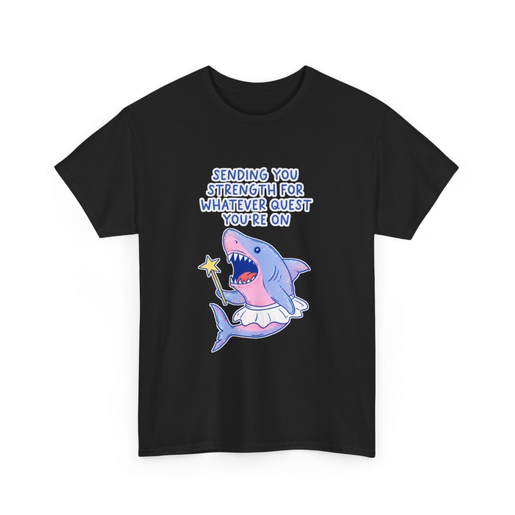 T-Shirt: Fairy Ballerina Shark Strength Quote