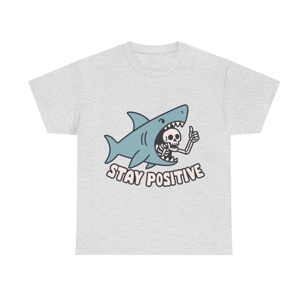 Shark Skeleton Thumbs Up 'Stay Positive' T-Shirt
