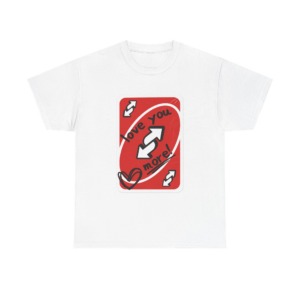 Red Love You More Reverse Card Graphic Tee