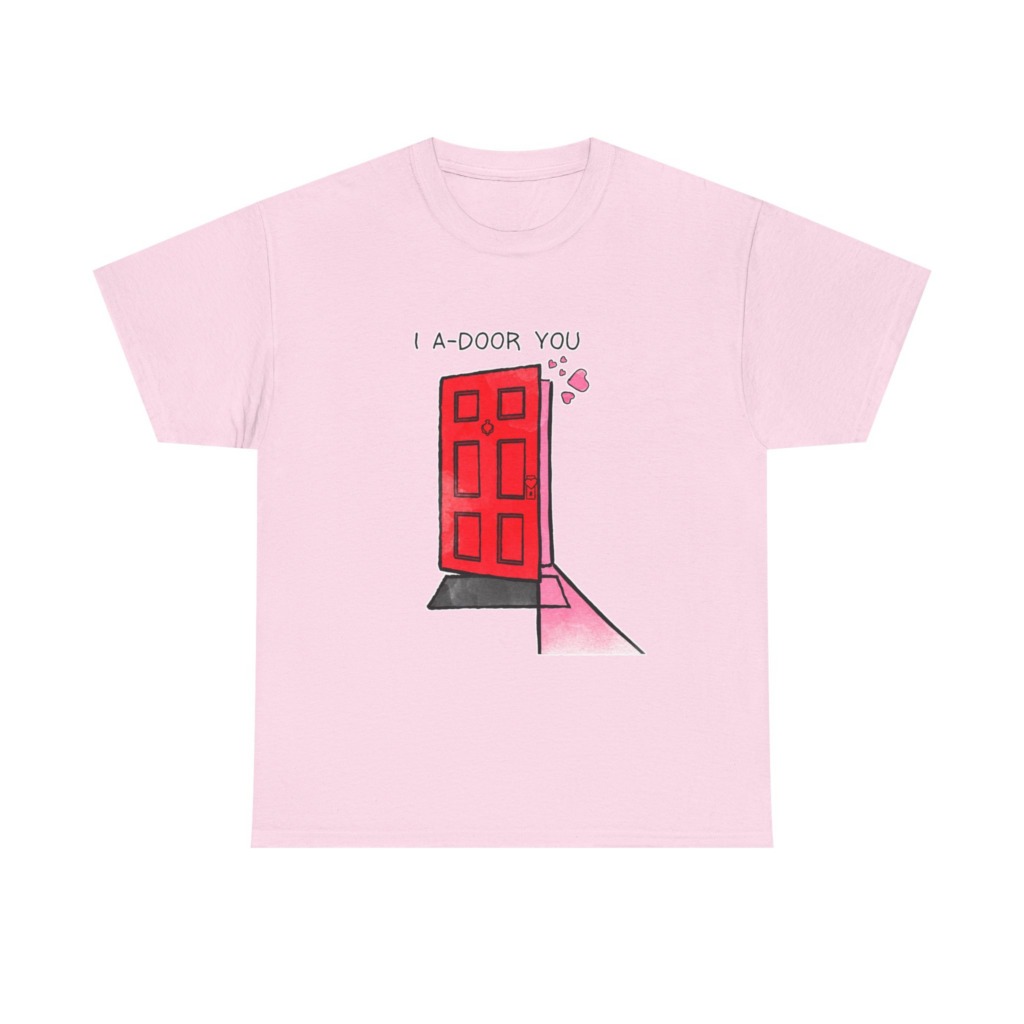 T-Shirt with 'I A-DOOR YOU' Red Door Graphic