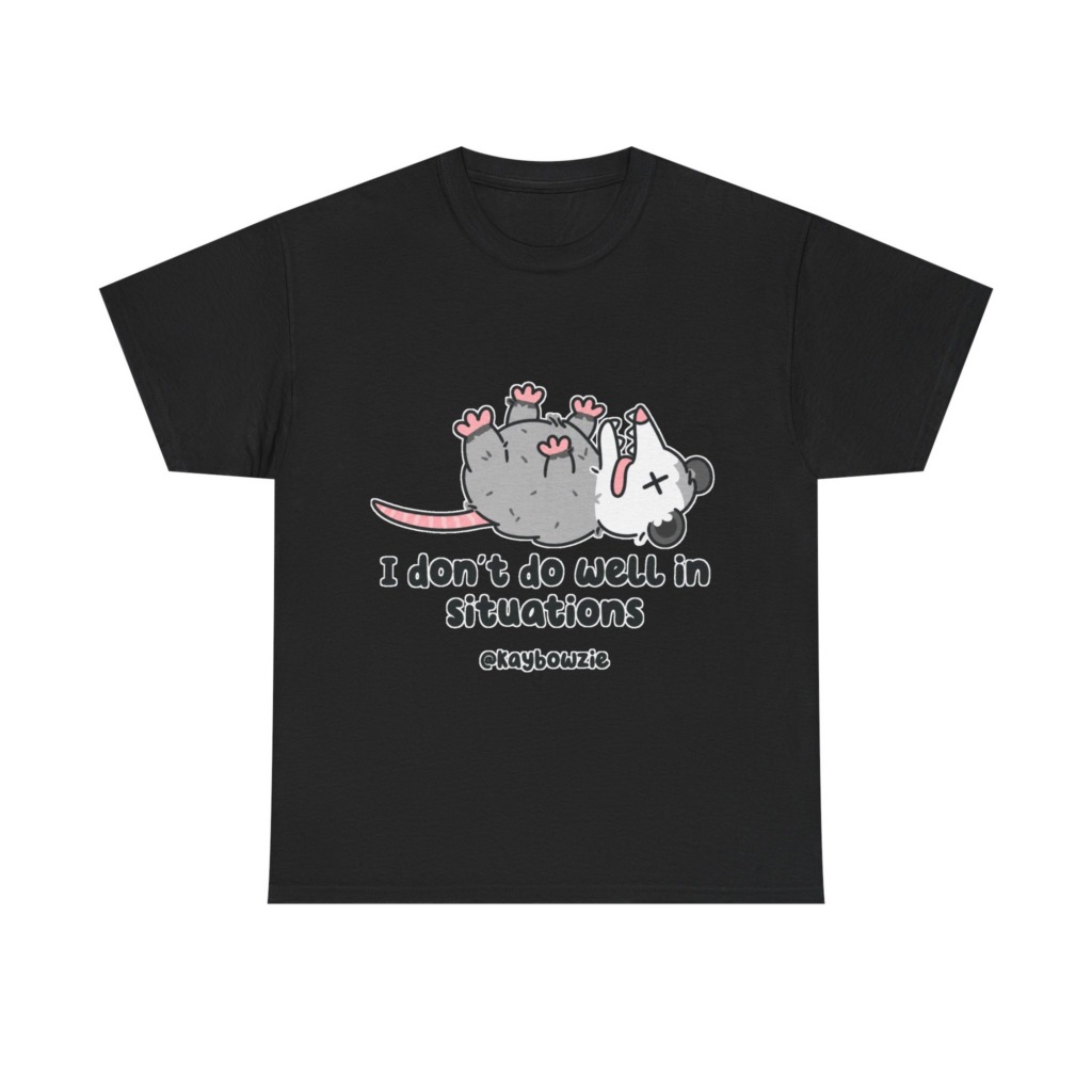 Opossum Playing Dead 'I Don't Do Well' Graphic T-Shirt