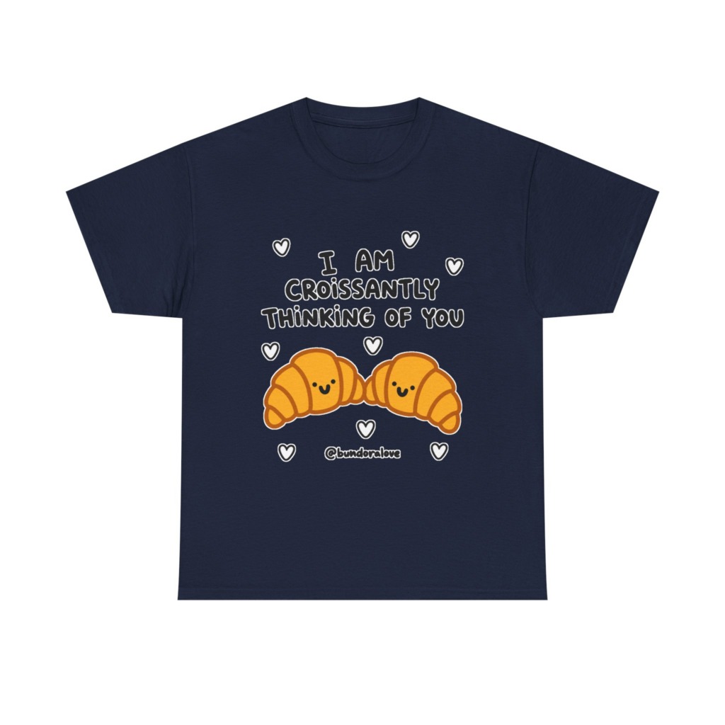White T-Shirt: Croissantly Thinking Of You Graphic Print