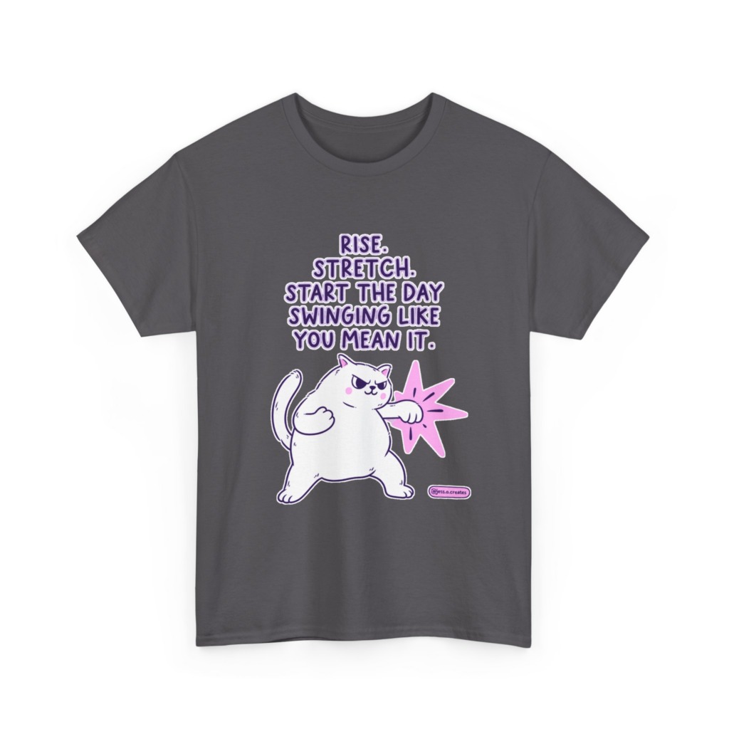 T-Shirt: 'Rise. Stretch.' Cat Punch Graphic