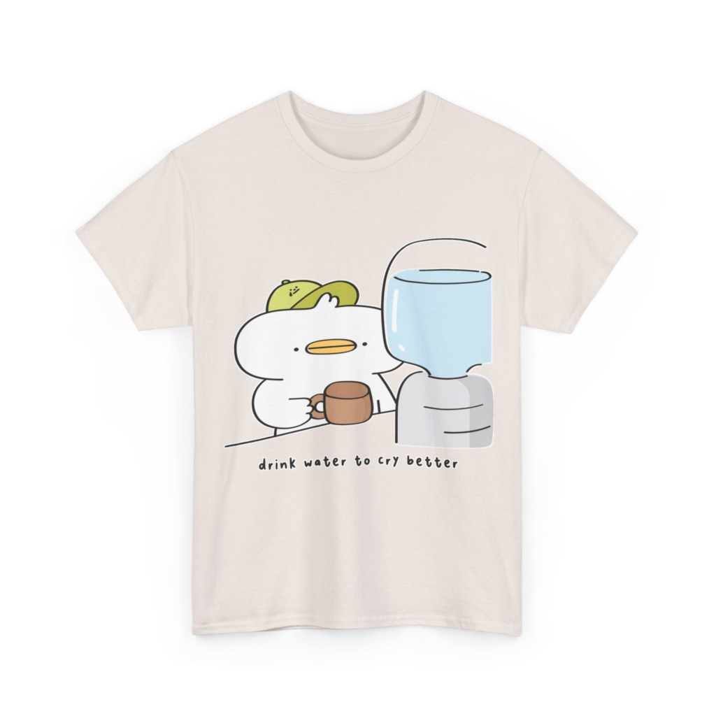 T-Shirt with 'Drink Water to Cry Better' Duck Print