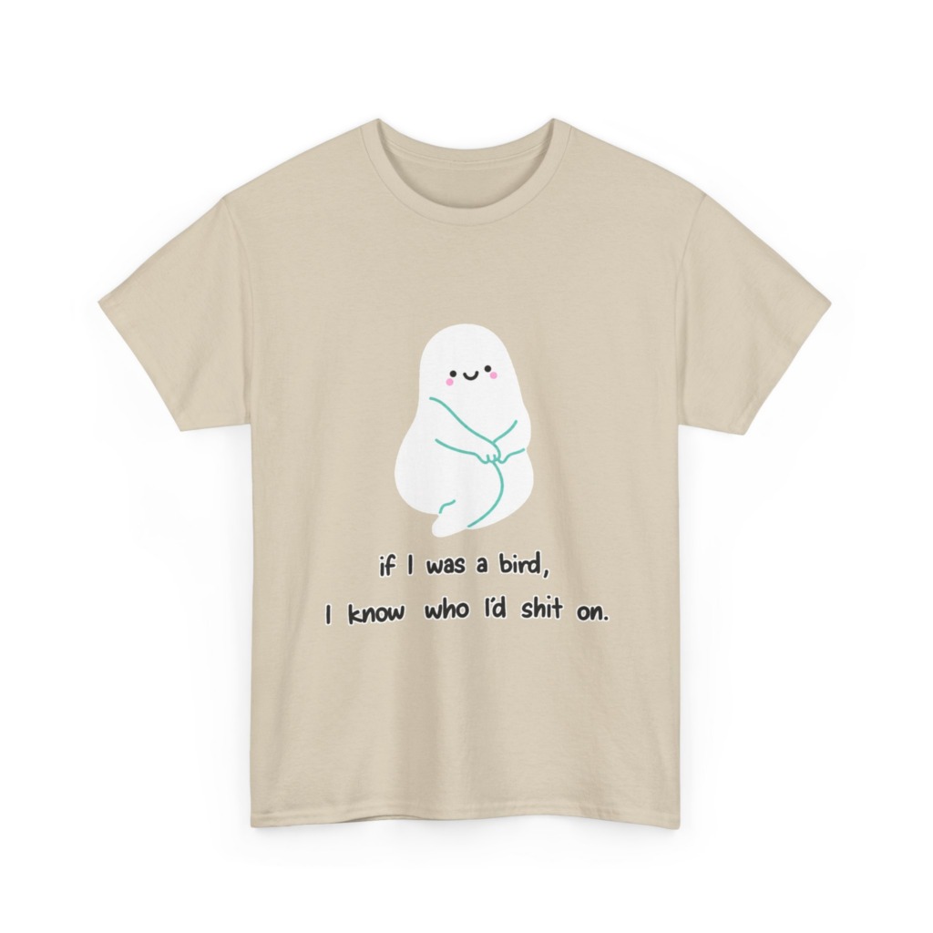Playful Ghost 'If I Was a Bird' Quote T-Shirt