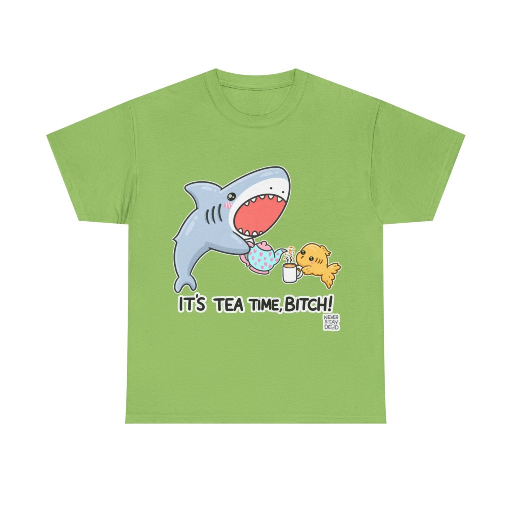 Graphic T-Shirt: Shark Tea Time, Bitch!