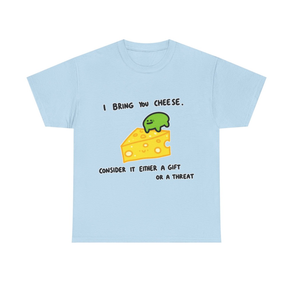 T-Shirt with Green Blob & Cheese 'Gift or Threat' Graphic