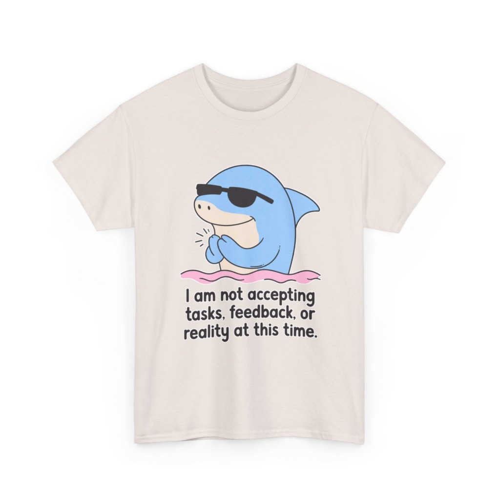 T-Shirt: Cool Dolphin Not Accepting Reality Print