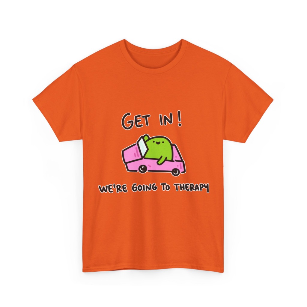 T-Shirt: 'Get In! We're Going To Therapy' Car Graphic