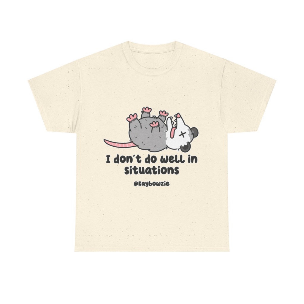 Opossum Playing Dead 'I Don't Do Well' Graphic T-Shirt