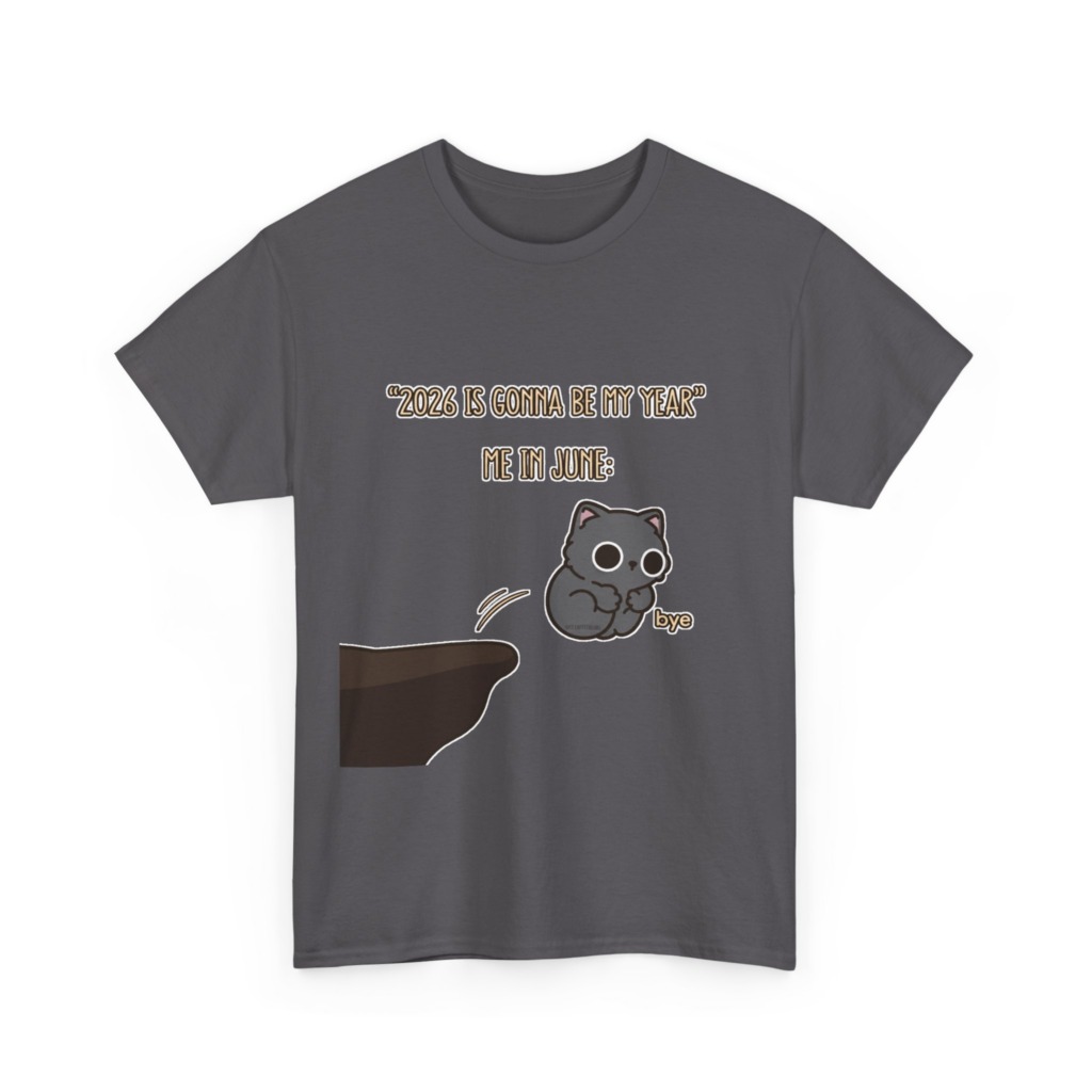 T-Shirt: '2026 Is My Year' Bubu Cat Meme Print