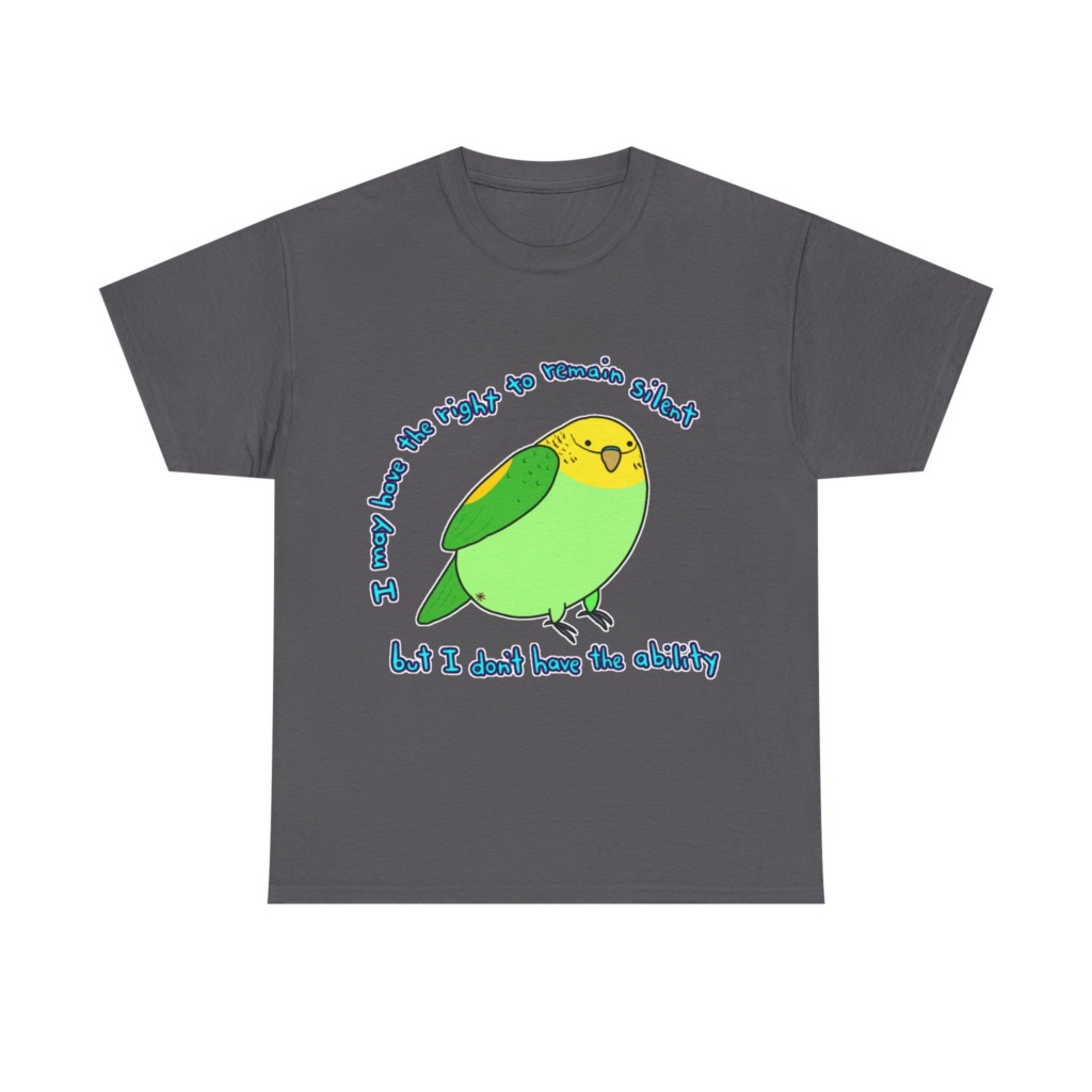T-Shirt: Parakeet 'Right to Remain Silent' Quote