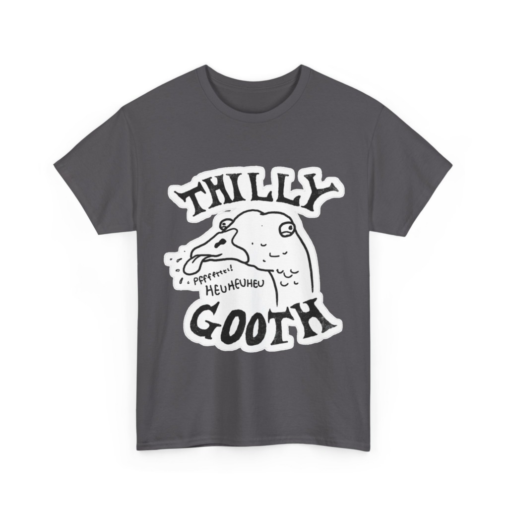 T-Shirt with Thilly Gooth Cartoon Goose Print