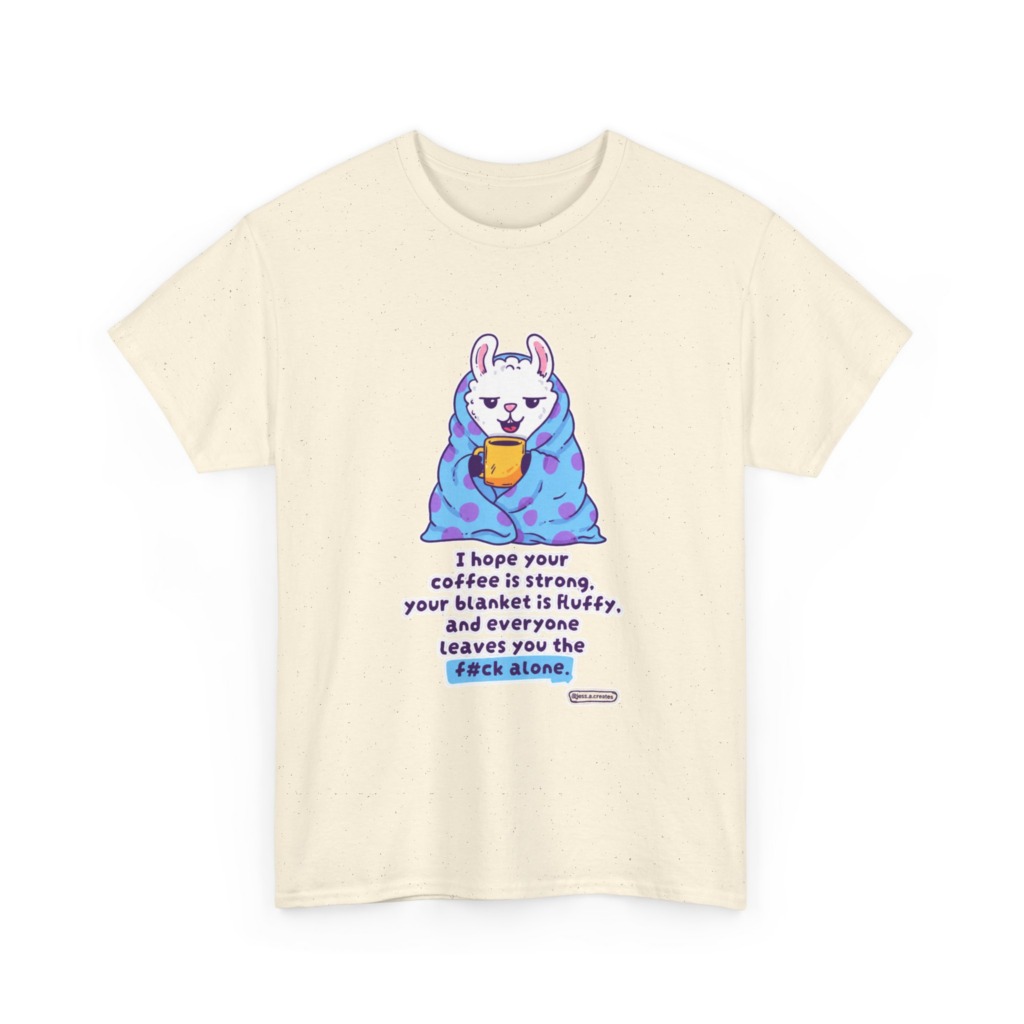 T-Shirt: Llama in Blanket & 'F#ck Alone' Coffee Quote