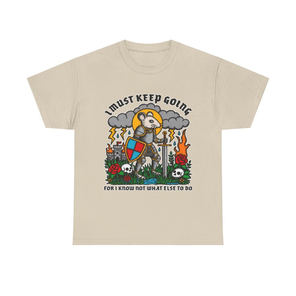 Graphic T-Shirt: Knight Mouse 'I Must Keep Going' Print