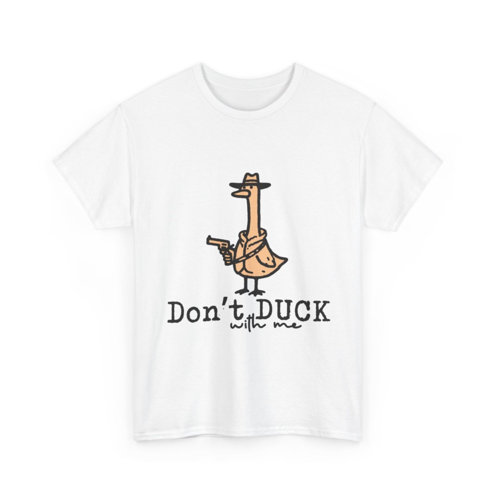 White T-Shirt with Gangster Duck 'Don't Duck With Me' Print