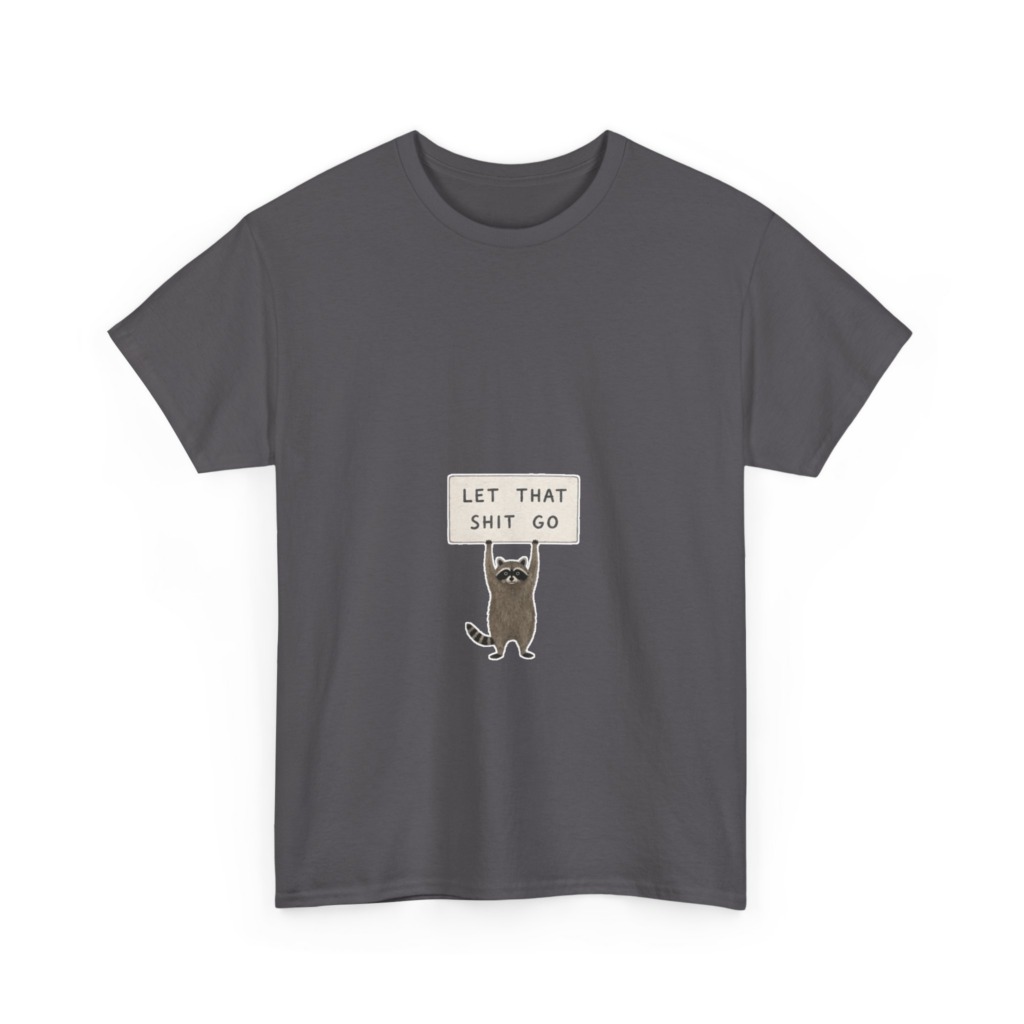 White Raccoon 'Let That Shit Go' Graphic T-Shirt
