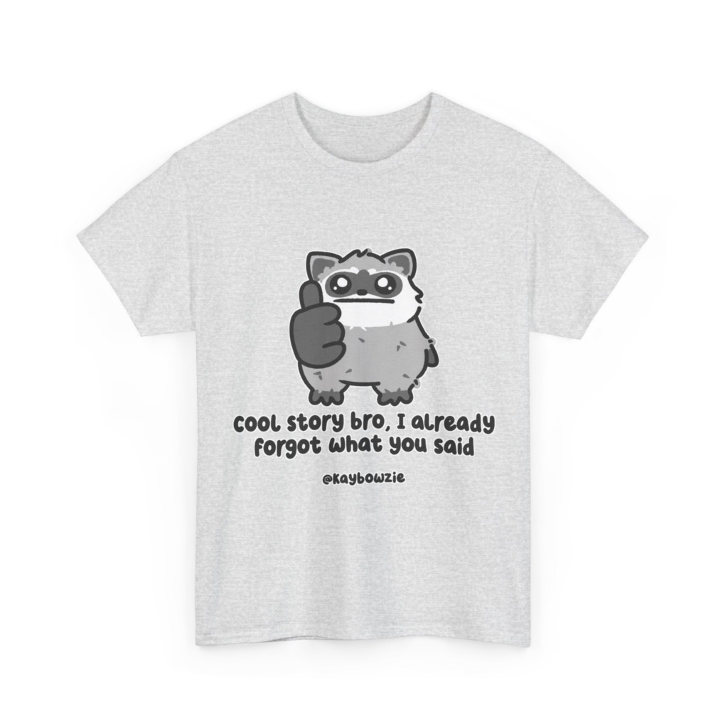 Sarcastic Raccoon 'Cool Story Bro' Graphic Tee