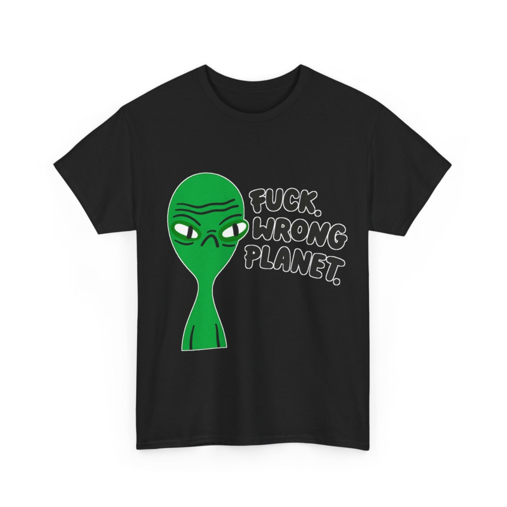 T-Shirt: Grumpy Green Alien 'Wrong Planet' Graphic Print