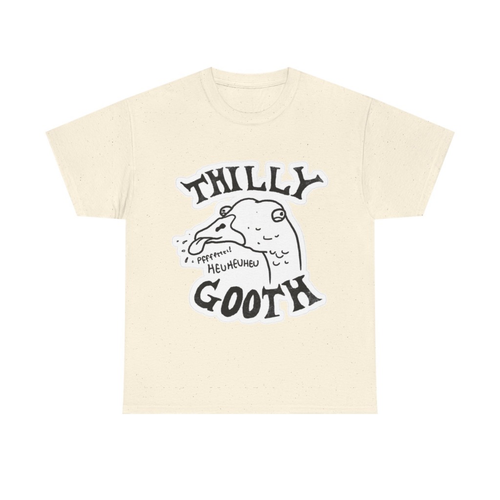 T-Shirt with Thilly Gooth Cartoon Goose Print