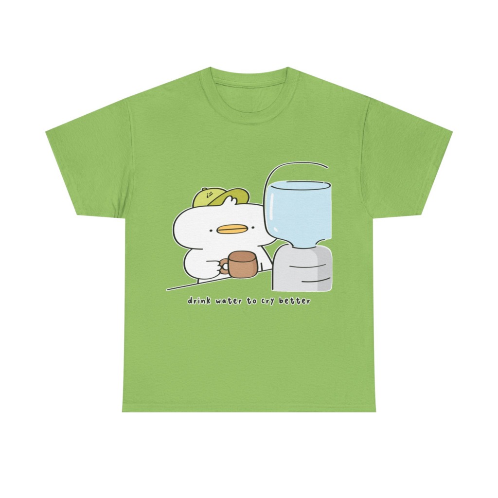 T-Shirt with 'Drink Water to Cry Better' Duck Print