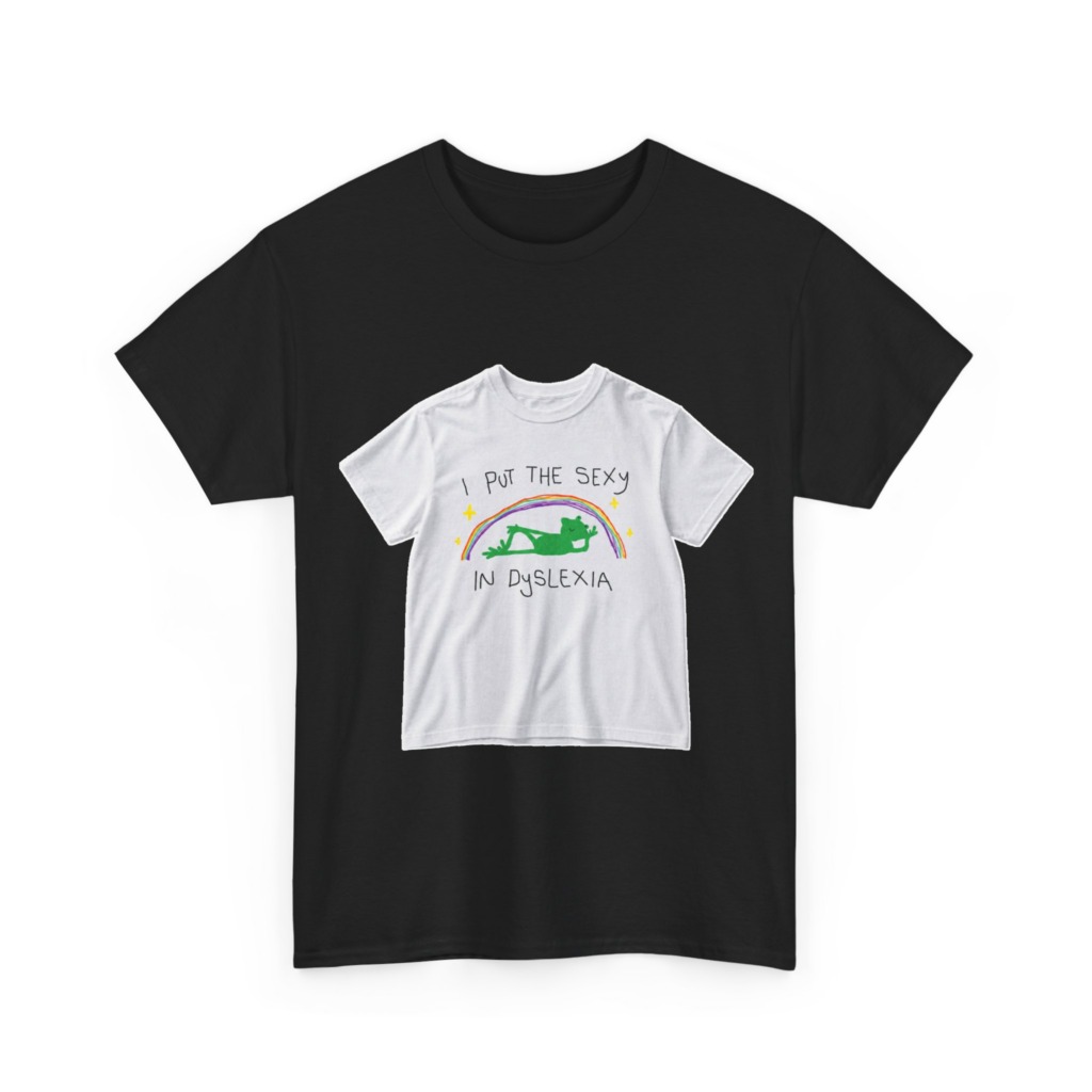 White 'I Put The Sexy In Dyslexia' Frog T-Shirt