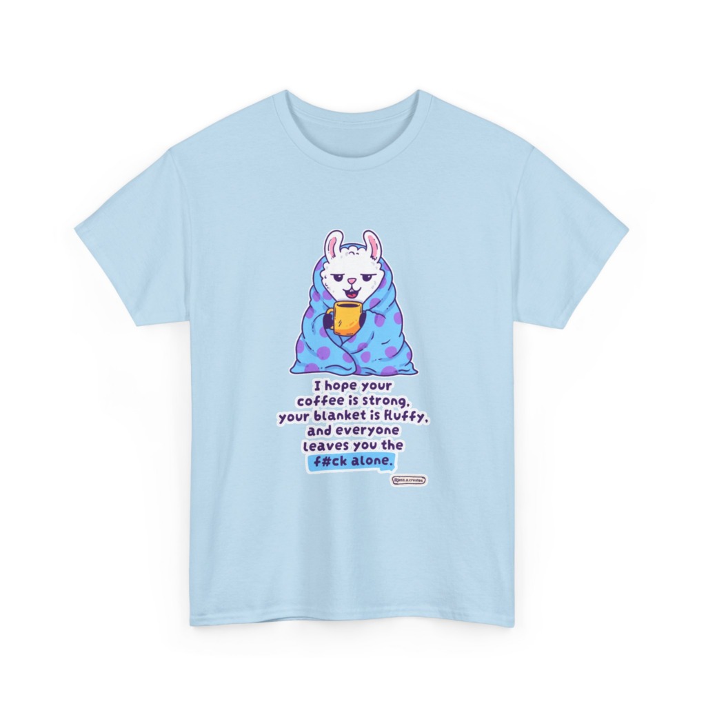 T-Shirt: Llama in Blanket & 'F#ck Alone' Coffee Quote