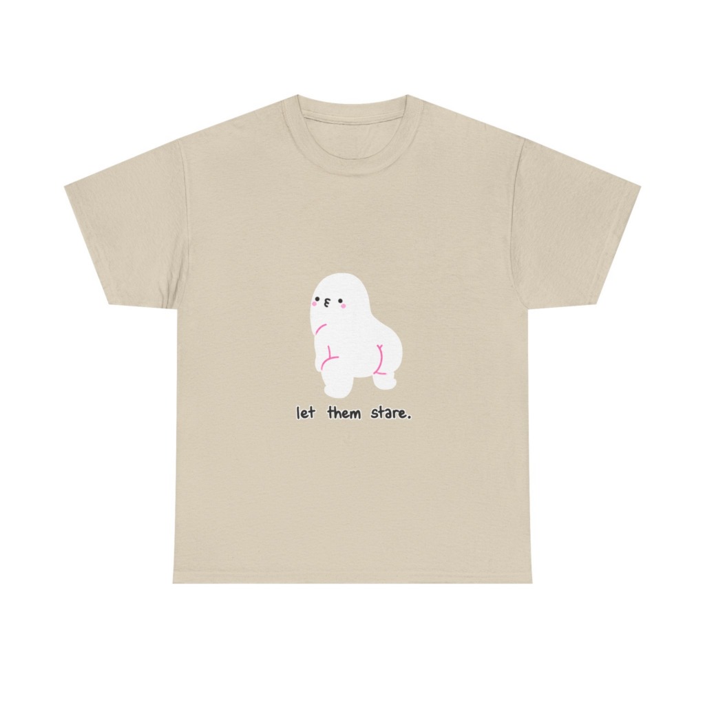 White Graphic Tee: Cute Blob 'Let Them Stare'