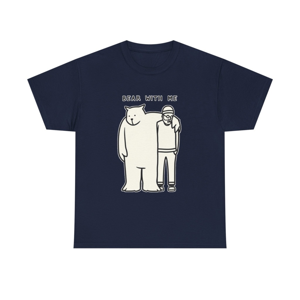 T-Shirt with 'Bear With Me' Pun Graphic
