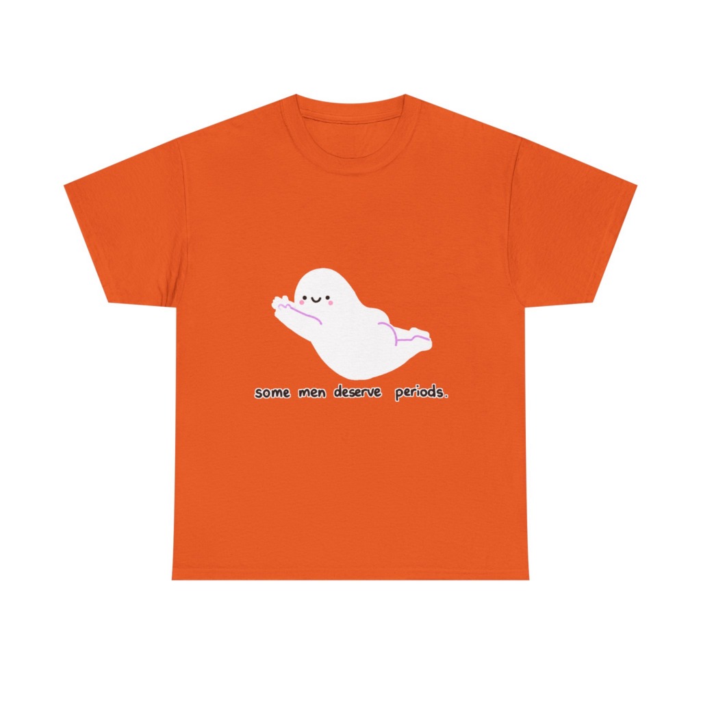 Ghost 'Some Men Deserve Periods' Statement T-Shirt