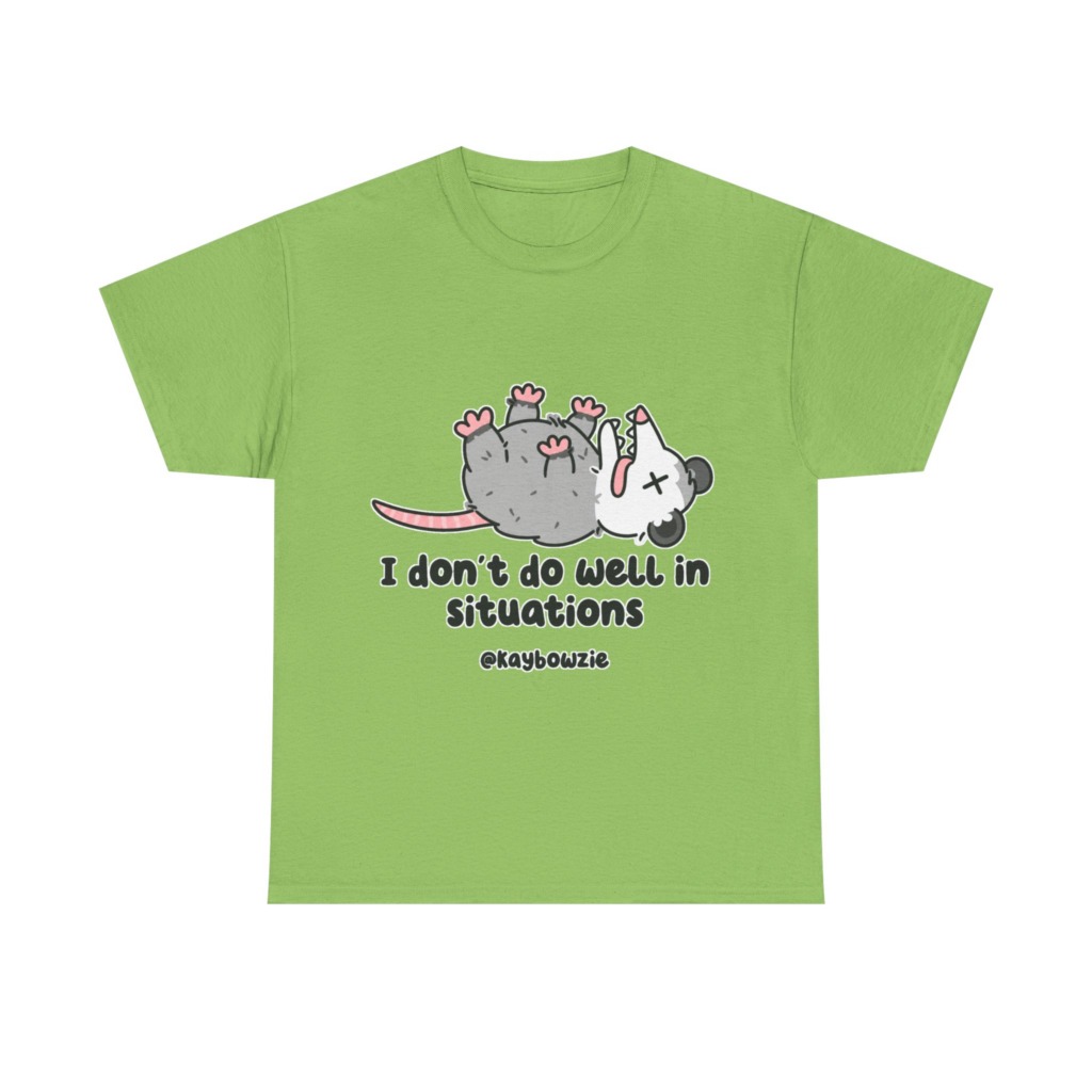 Opossum Playing Dead 'I Don't Do Well' Graphic T-Shirt
