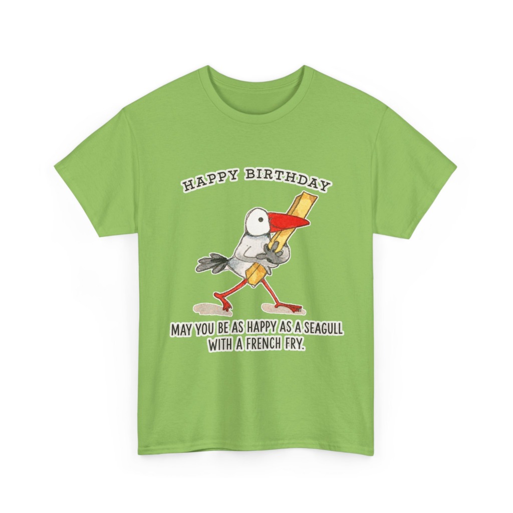 Happy Birthday Seagull French Fry T-Shirt
