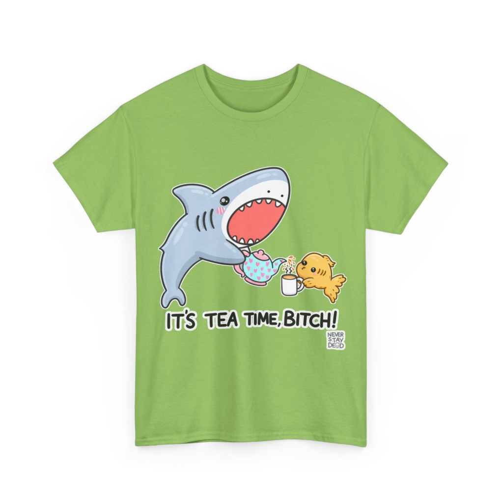 Graphic T-Shirt: Shark Tea Time, Bitch!