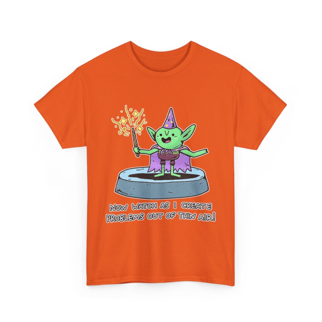 T-Shirt: Wizard Goblin Problem-Maker Graphic
