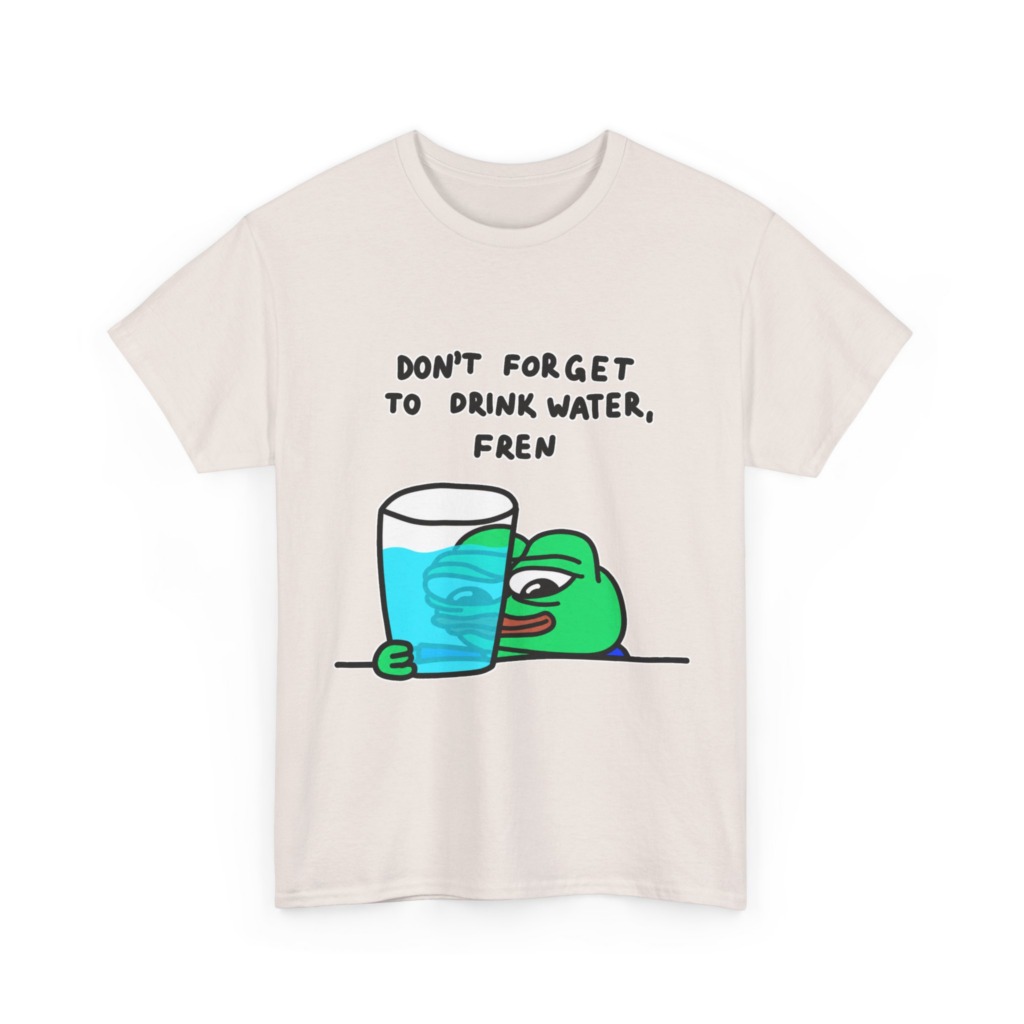 Graphic Tee: Pepe 'Don't Forget Water, Fren' Print