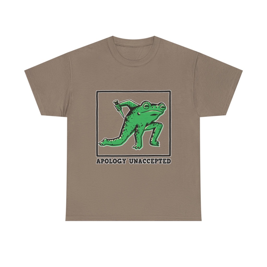 Apology Unaccepted Frog & Dagger Graphic T-Shirt